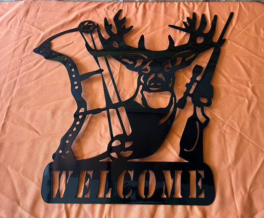 Deer Hunting Welcome Sign